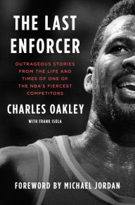 Ebook gratis italiano download The Last Enforcer: Outrageous Stories From the Life and Times of One of the NBA's Fiercest Competitors 9781982175641 RTF by 