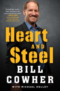Free computer books for downloading Heart and Steel MOBI ePub by Bill Cowher, Michael Holley