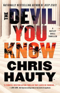 Free ebook for pc downloads The Devil You Know: A Thriller 9781982175887 PDB MOBI ePub by Chris Hauty (English literature)