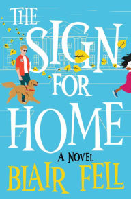 Downloading books from google The Sign for Home: A Novel in English 