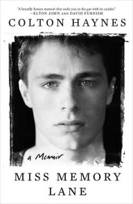 Title: Miss Memory Lane: A Memoir, Author: Colton Haynes