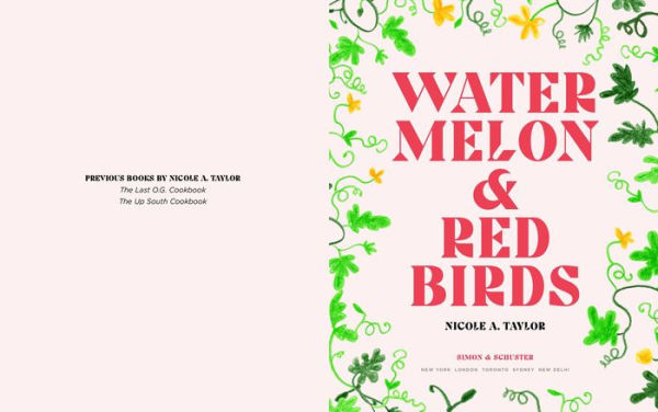 Watermelon and Red Birds: A Cookbook for Juneteenth Black Celebrations