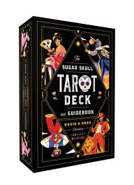 Free online downloadable e-books The Sugar Skull Tarot Deck and Guidebook  by 