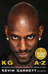 E book downloads free KG: A to Z: An Uncensored Encyclopedia of Life, Basketball, and Everything in Between MOBI ePub 9781982170325 by Kevin Garnett, David Ritz (English literature)