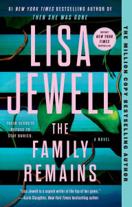 Title: The Family Remains, Author: Lisa Jewell