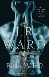 Title: The Beloved, Author: J. R. Ward