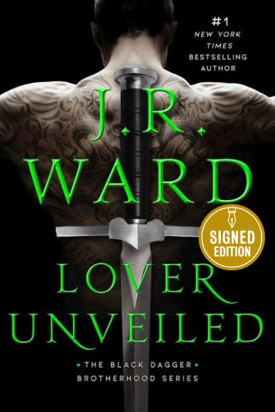 Lover Unveiled (Signed Book) (Black Dagger Brotherhood Series #19)
