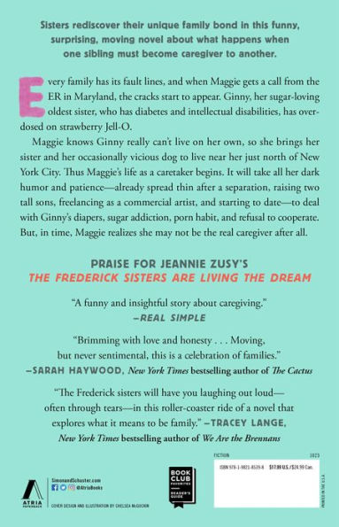 the Frederick Sisters Are Living Dream: A Novel