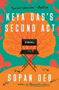 Title: Keya Das's Second Act, Author: Sopan Deb