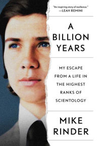 French textbook ebook download A Billion Years: My Escape From a Life in the Highest Ranks of Scientology