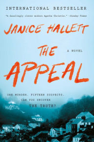 Download ebooks online free The Appeal: A Novel