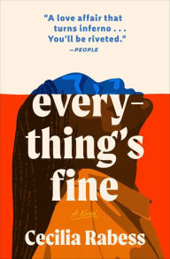 Title: Everything's Fine, Author: Cecilia Rabess