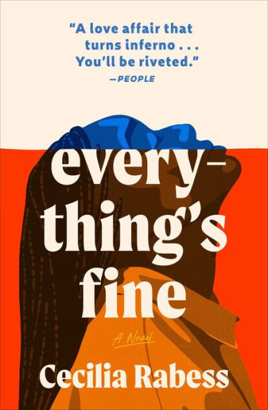 Everything's Fine: A Novel