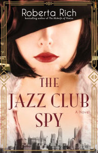 Free download audio books and text The Jazz Club Spy 9781982191313 by Roberta Rich RTF ePub PDB English version