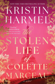The Stolen Life of Colette Marceau: A Novel