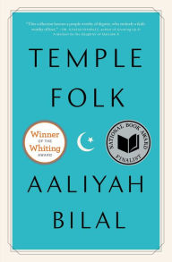 Title: Temple Folk, Author: Aaliyah Bilal