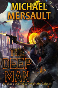 Free ipod audio book downloads The Deep Man by Michael Mersault, Michael Mersault CHM 9781982192464