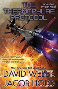 Title: The Thermopylae Protocol, Author: David Weber
