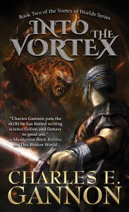 Pdf books for free download Into the Vortex English version 9781982193461 by Charles E. Gannon CHM PDF