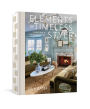 Elements of Timeless Style: Creating a Forever Home