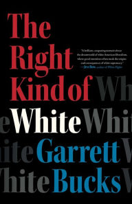 Rapidshare ebooks free download The Right Kind of White: A Memoir MOBI