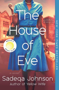 Title: The House of Eve, Author: Sadeqa Johnson