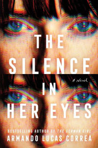 Free torrent ebooks download pdf The Silence in Her Eyes: A Novel 9781982197506 MOBI RTF in English by Armando Lucas Correa