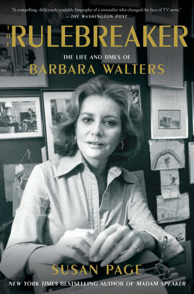 The Rulebreaker: Life and Times of Barbara Walters