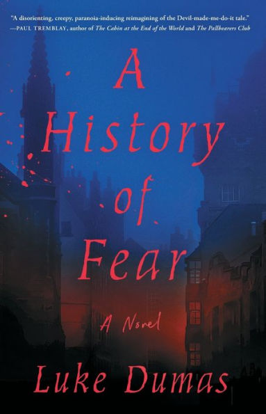 A History of Fear: Novel