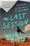 Alternative view 1 of The Last Session: A Novel