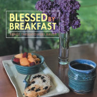 Title: Blessed by Breakfast, Author: Renée Tarantowski Baude