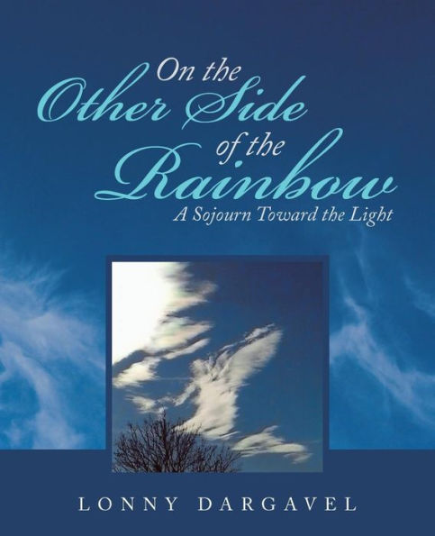 On the Other Side of Rainbow: A Sojourn Toward Light