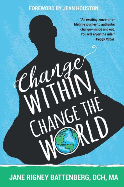 Change Within, the World
