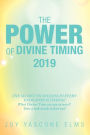 The Power of Divine Timing: 2019