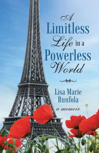 A Limitless Life in a Powerless World