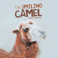 Title: The Smiling Camel, Author: Loretta Anne Orr