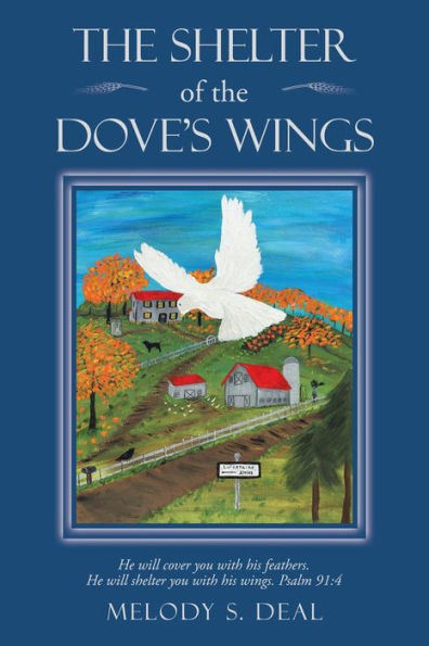 the Shelter of Dove's Wings