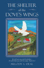 The Shelter of the Dove's Wings