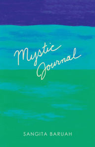Title: Mystic Journal, Author: Sangita Baruah
