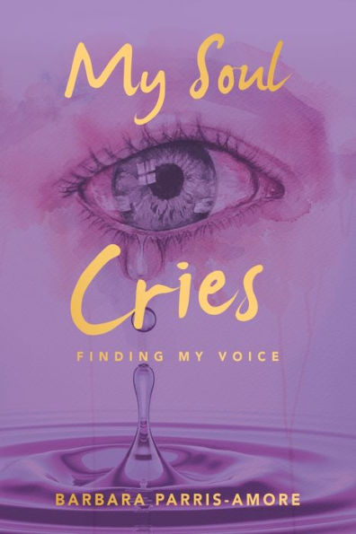 My Soul Cries: Finding Voice