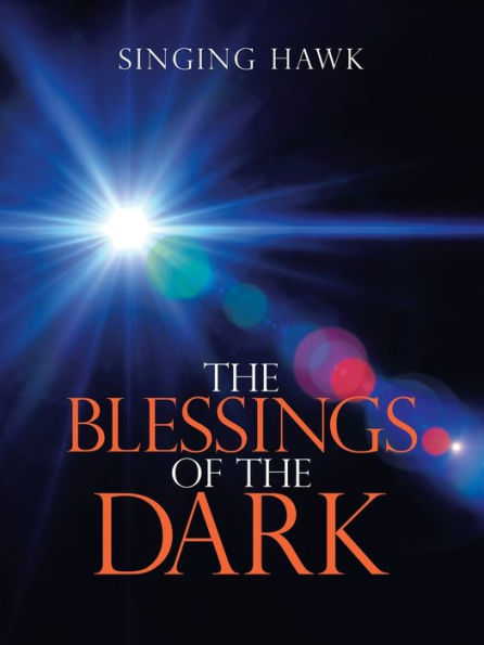 the Blessings of Dark