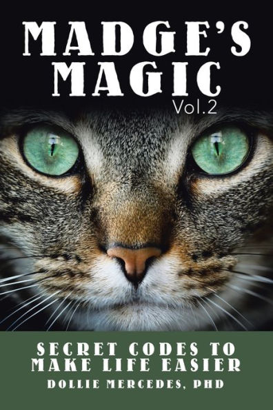 Madge's Magic Vol.2: Secret Codes to Make Life Easier