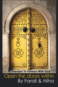 Title: Open the Doors Within, Author: Farali
