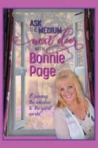 "Ask the Medium Next Door" by Bonnie Page