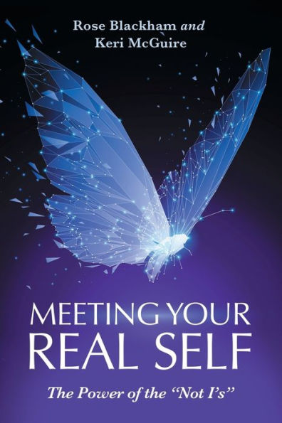 Meeting Your Real Self: the Power of "Not I'S"