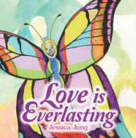 Title: Love Is Everlasting, Author: Jessica Jung