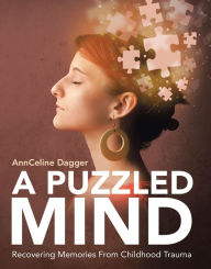 Title: A Puzzled Mind, Author: AnnCeline Dagger