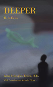Title: Deeper, Author: H. R. Davis