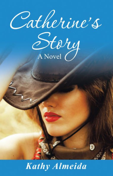 Catherine's Story: A Novel