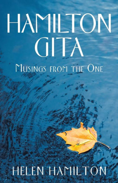 Hamilton Gita: Musings from the One